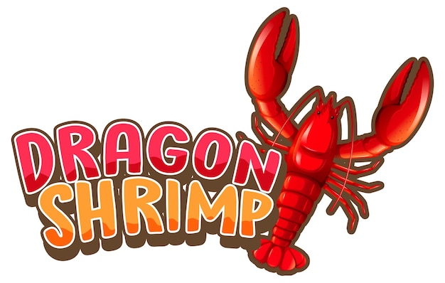 Personnage de dessin animé de homard avec police Dragon Shrimp isolé