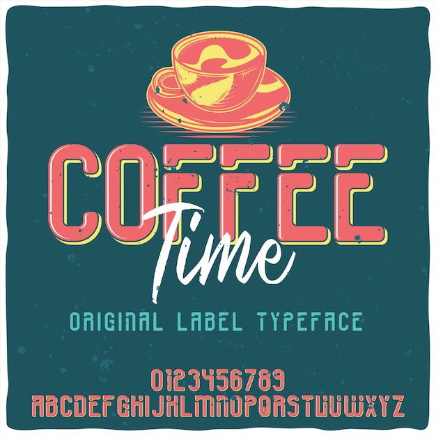 Vecteur gratuit police de caractère alphabet et emblème vintage nommée coffee time.