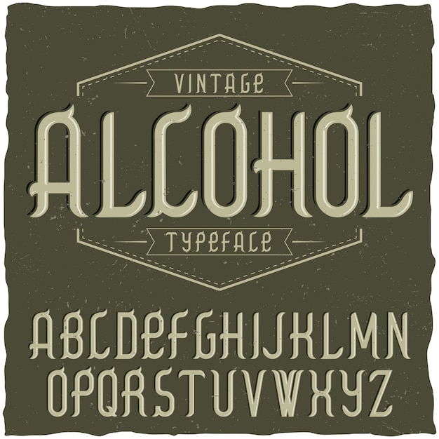 Vecteur gratuit police d'étiquette vintage nommée alcool.