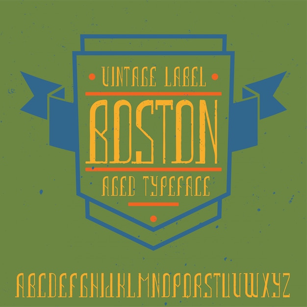 Vecteur gratuit police d'étiquette vintage nommée boston. bon à utiliser dans toutes les étiquettes créatives.