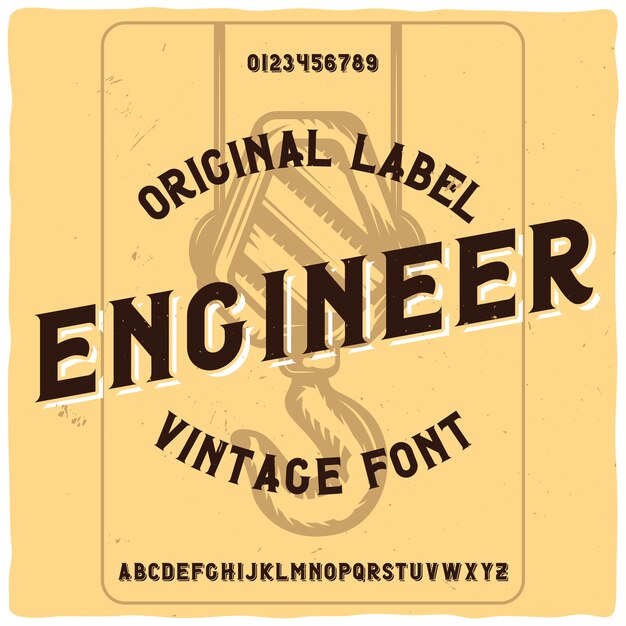Police d'étiquette vintage nommée "Ingénieur" avec illustration de la grue