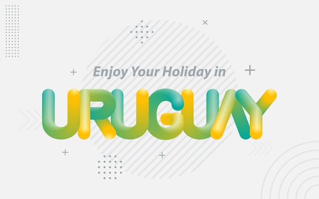 Vecteur gratuit profitez de vos vacances en uruguay typographie créative avec effet de mélange 3d illustration vectorielle