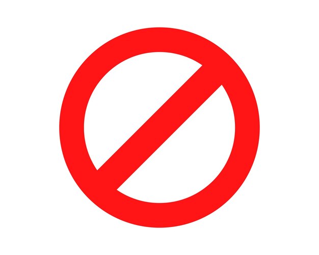 Signe interdit rouge Aucune icône d'avertissement ou d'arrêt symbole sécurité danger isolé illustration vectorielle