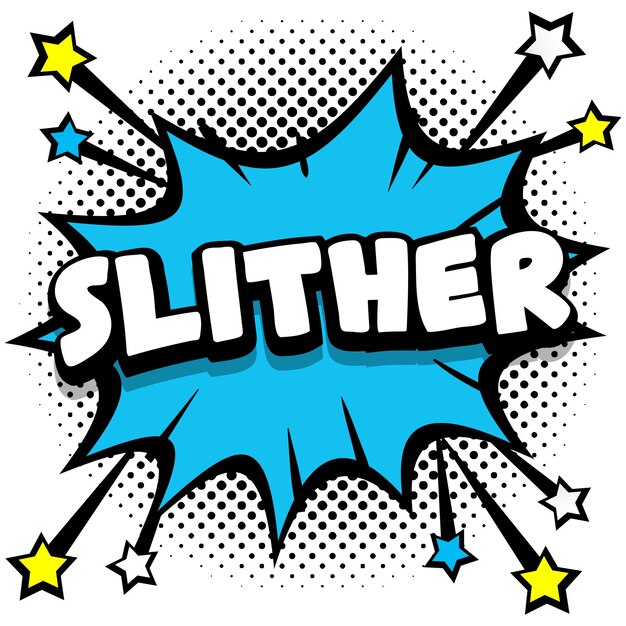 Slither Pop art comic speech bubbles livre effets sonores