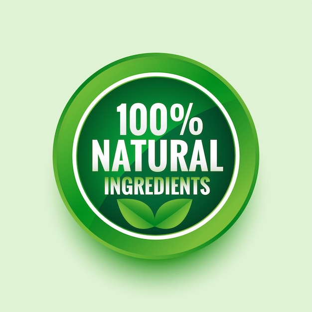 Étiquette verte d'ingrédients naturels purs avec des feuilles