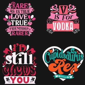 Typographie liée à la saint-valentin graphique de lettrage dessiné à la main pour la conception unique de t-shirt