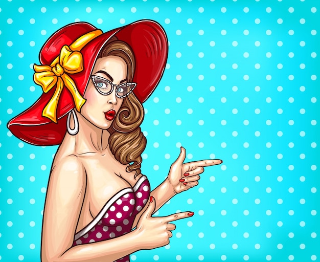 Vecteur gratuit vector pop art pin up illustration d'une fille sexy dans un chapeau luxueux et des lunettes pointe vers quelque chose