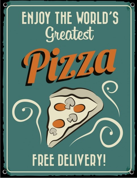Vecteur gratuit vintage d'affiche des plus pizza