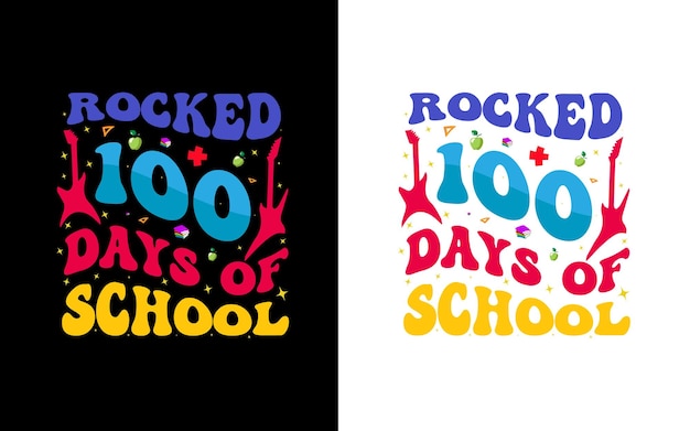 Vecteur 100e jour d'école vecteur de conception de t-shirt incroyable pour l'impression à la demande, typographie de l'école du 100e jour