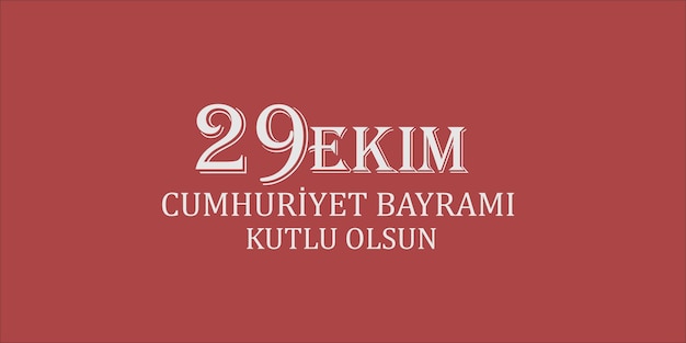 29 Ekim - 29 octobre Fête de la République turque