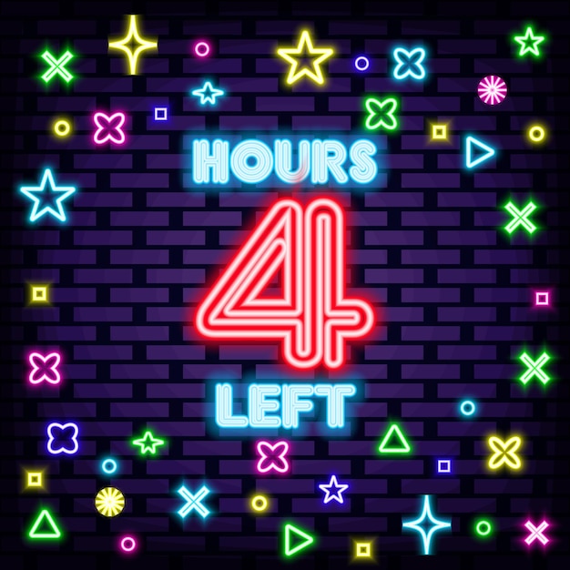 4 Heures Restantes Neon Sign Vector Neon Script Night Advensing