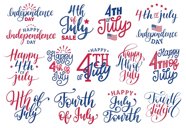 4 Juillet, Ensemble De Phrases Manuscrites. Collection De Calligraphie Pour Le Joyeux Jour De L'indépendance Des états-unis D'amérique.