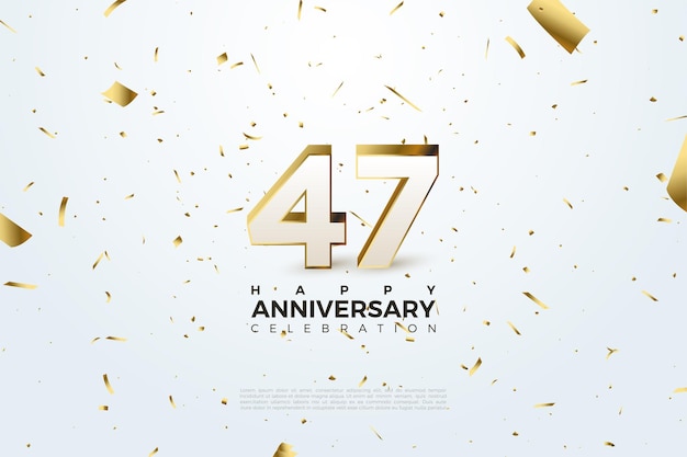 47e Anniversaire Avec Numéros De Feuille D'or Et Distribution