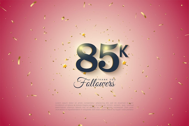 85 000 abonnés sur fond rose.