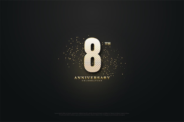 8e anniversaire avec des chiffres et des points d'or