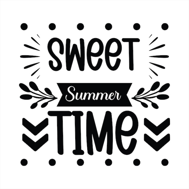 Vecteur une affiche avec les mots sweet summer time dessus