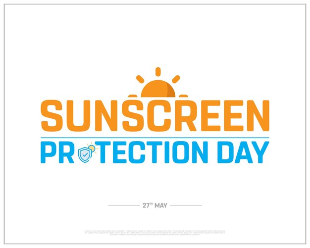 Vecteur une affiche pour la journée de la protection solaire avec les mots 