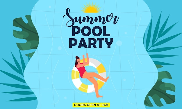 Vecteur une affiche pour une pool party avec une femme flottant sur un anneau.