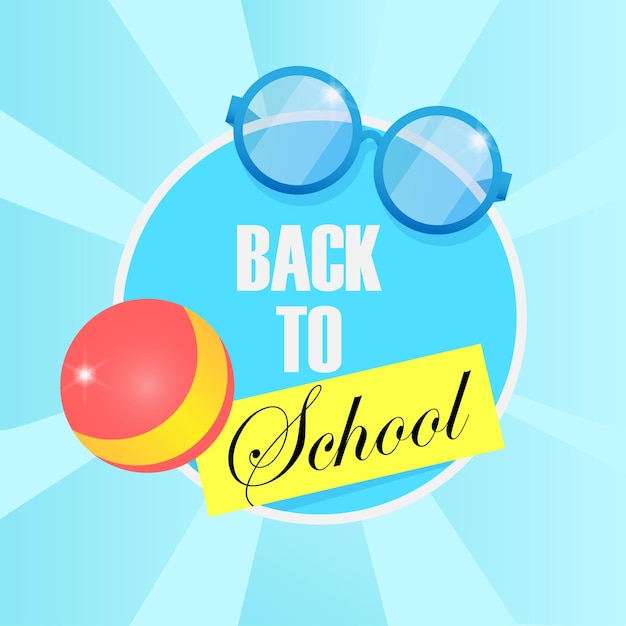 Affiche De Retour à L'école Avec Ballon Et Lunettes