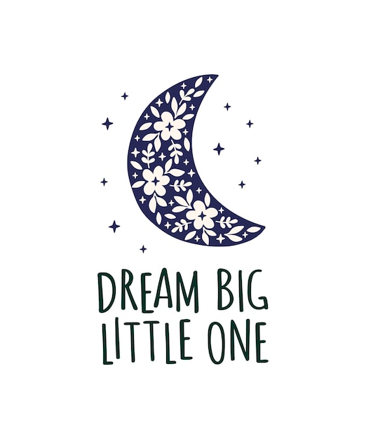 Affiche De Typographie Vectorielle Dream Big Little One