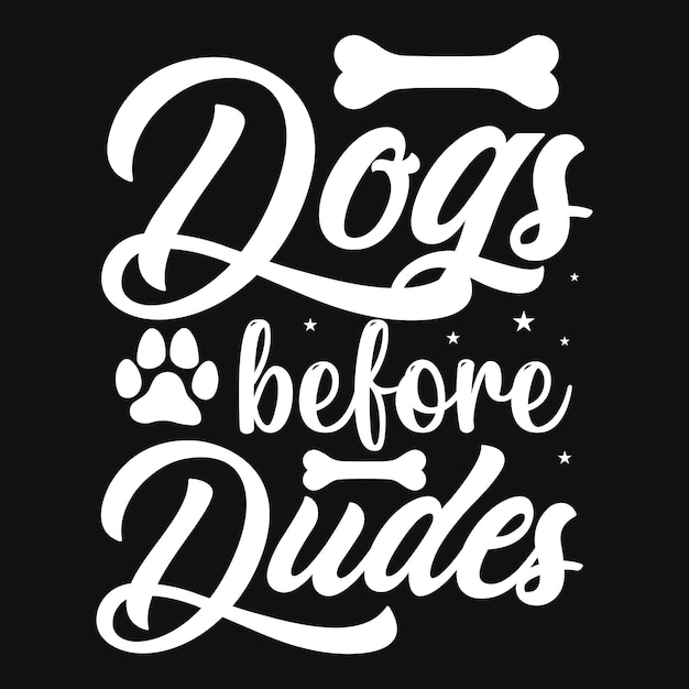 Amoureux Des Chiens Meilleur T-shirt Typographie