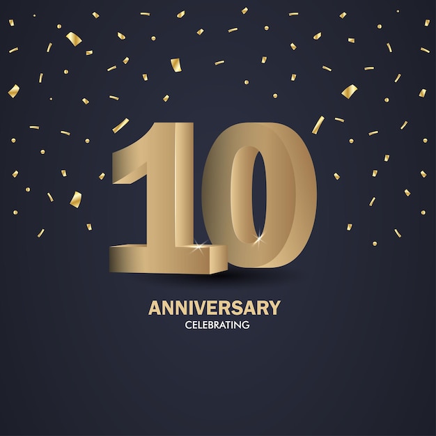 Anniversaire 10 numéros d'or 3d Modèle d'affiche pour la célébration de la fête d'anniversaire