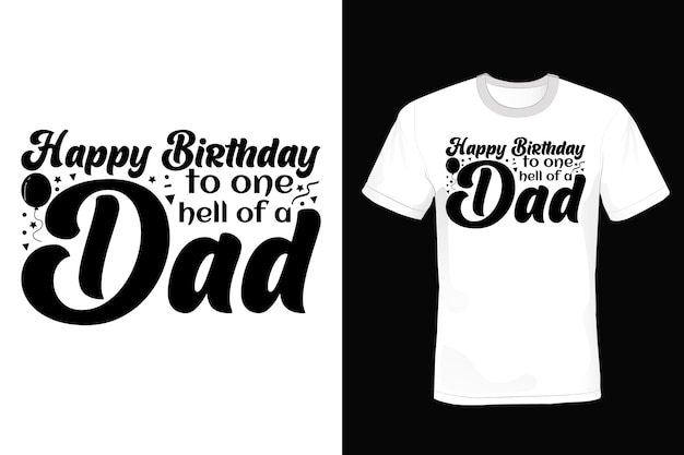 Anniversaire T Shirt Design Typographie Vintage