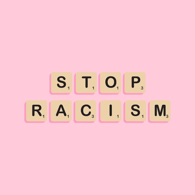 Arrêtez Le Lettrage Typographique De Racisme Dans Le Concept D'alphabet De Bloc De Scrabbles