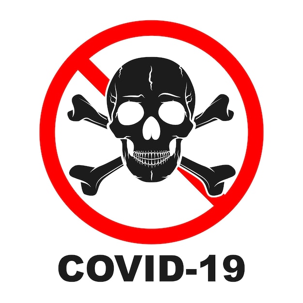 Arrêtez Le Panneau Rouge Du Coronavirus Avec Le Crâne Pas De Covid19