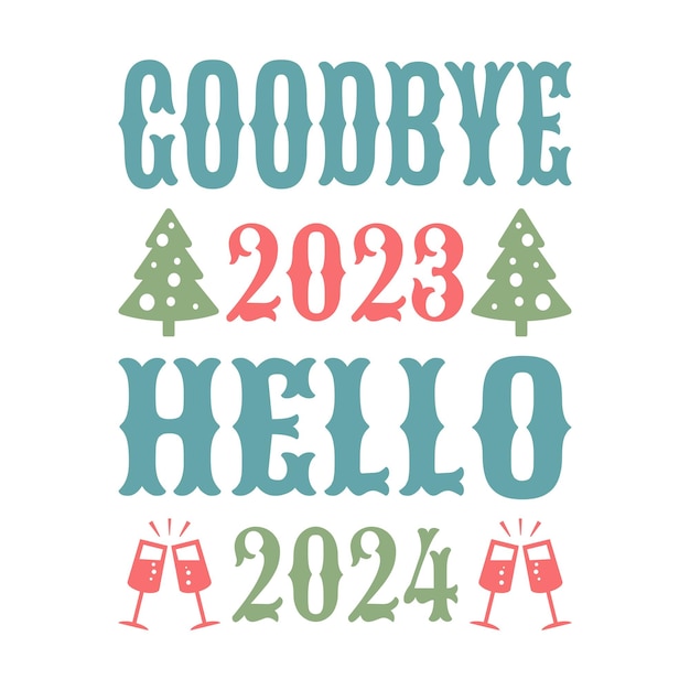 Au revoir 2023 Hello 2024 Conception vectorielle Retro Clipart Illustration en PNG T-shirt de dessin animé graphique