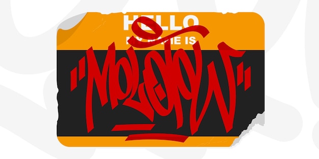 Autocollant De Style Graffiti Bonjour Mon Nom Est Avec Certains Lettrage D'art De Rue Illustration Vectorielle Art