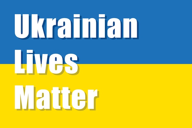 Bannière d'affiche ukrainienne Lives Matter avec drapeau national Illustration vectorielle