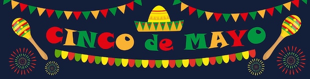 Bannière Cinco De Mayo. Modèle Mexicain Pour Votre Conception