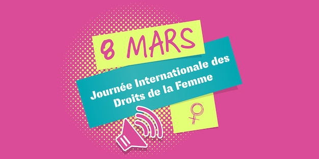 Bannière D'illustration De La Journée Internationale Des Droits Des Femmes En Français