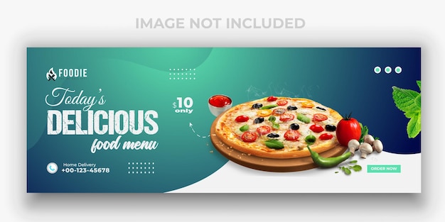 Bannière De Pizza Menu Alimentaire Et Modèle De Couverture Facebook De Salade De Pâtes Au Restaurant