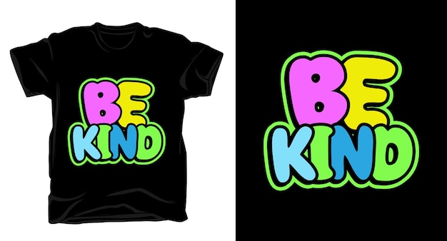 Vecteur be kind kids typographie t-shirt design