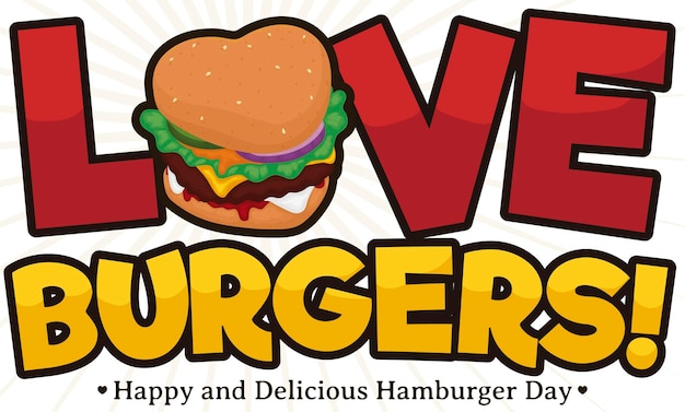 Beau design avec hamburger en forme de coeur pour Burger Day