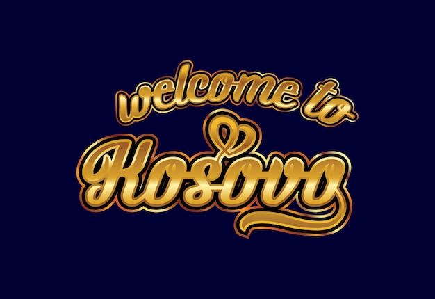 Bienvenue au Kosovo Word Text Creative Font Design Illustration Welcome sign