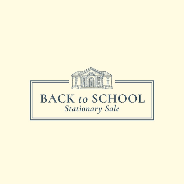 Bienvenue à L'école Stationary Vector Sign Symbol Or Logo Template Building Sketch With Classy Retro Typography And Frame Season Sale Education Emblem