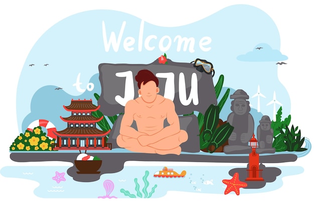 Vecteur bienvenue à jeju en corée du sud attractions traditionnelles mise en page de carte postale avec invitation à l'île pour les touristes personnage masculin en sous-vêtements reposant sur le fond d'une île exotique avec des monuments