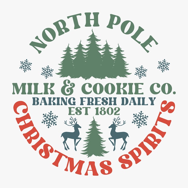 Les biscuits au lait du pôle Nord sont cuits frais tous les jours est 1802 esprits de Noël t-shirt rétro