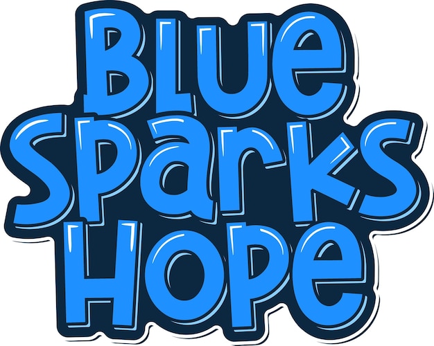Vecteur blue sparks hope est une lettre d'inspiration artistique.