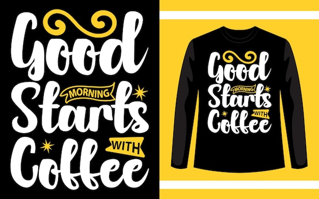 Bonjour Commence Avec La Conception De T-shirt De Typographie De Café