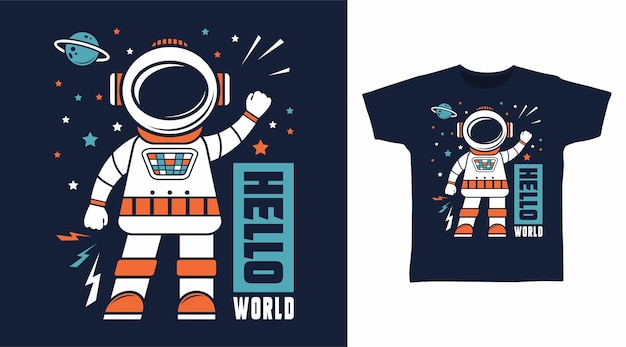 Vecteur bonjour concept de design de t-shirt astronaute mondial