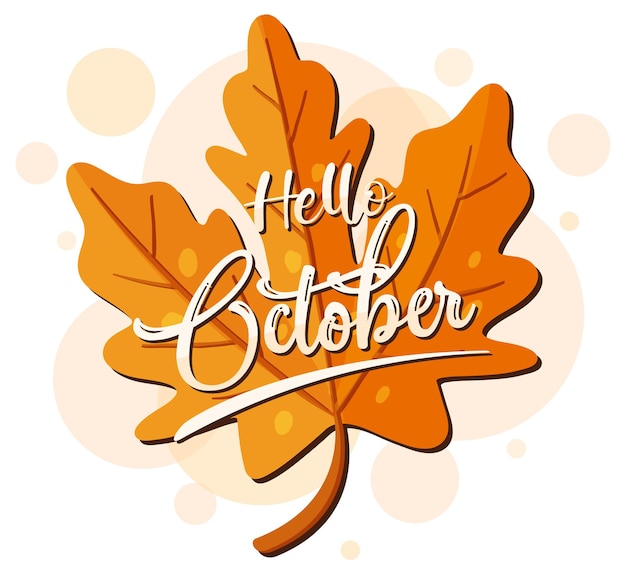 Bonjour Logo De Mot D'octobre Sur Une Feuille D'automne
