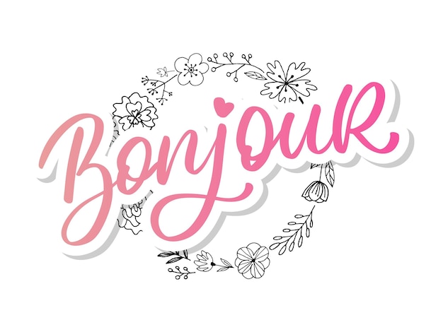 Bonjour Paris Phrase Vector Lettrage Calligraphie Pinceau Sur Tableau