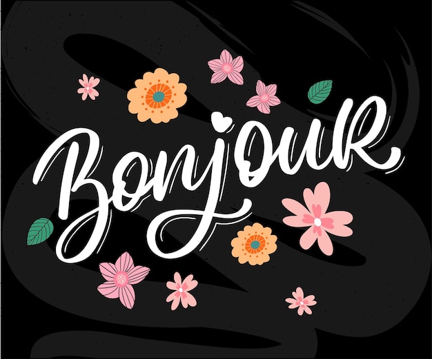 Bonjour Paris Phrase Vector Lettrage Calligraphie Pinceau Sur Tableau