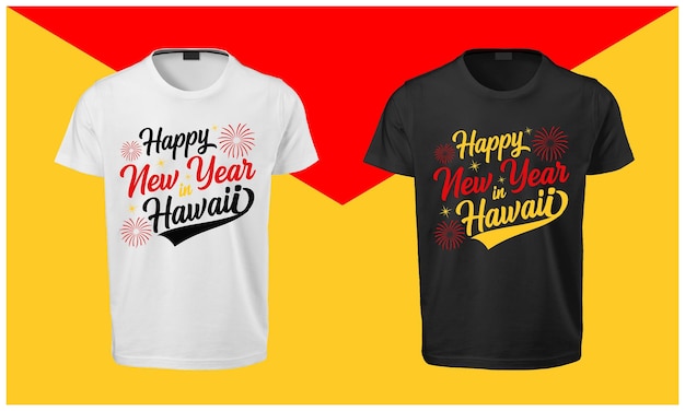 Bonne année à Hawaii T-shirt Design