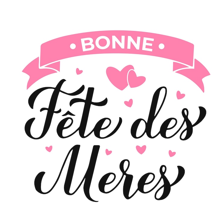 Vecteur bonne fete des meres calligraphie lettres à la main joyeuse fête des mères en français modèle vectoriel pour la typographie affiche carte de vœux bannière autocollant d'invitation etc.