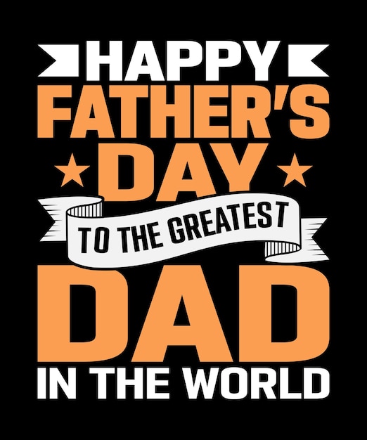 Bonne Fête Des Pères Au Plus Grand Papa Du Monde Tshirt Fête Des Pères